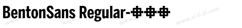 BentonSans Regular字体转换